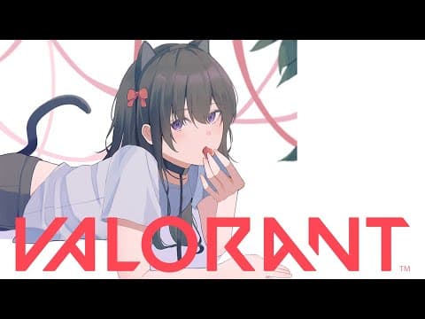 【VALORANT】ワロラントやらせていただきます❕【ぶいすぽ/一ノ瀬うるは】